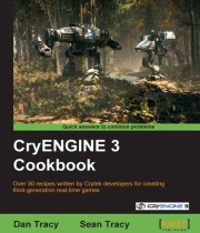 CryENGINE 3 Cookbook